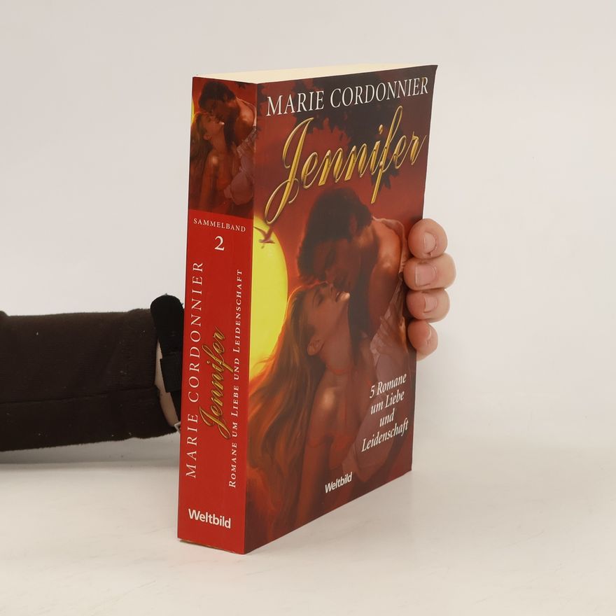 Marie Cordonnier Jennifer. 5 Romane um Liebe und Leidenschaft. Sammelband 2