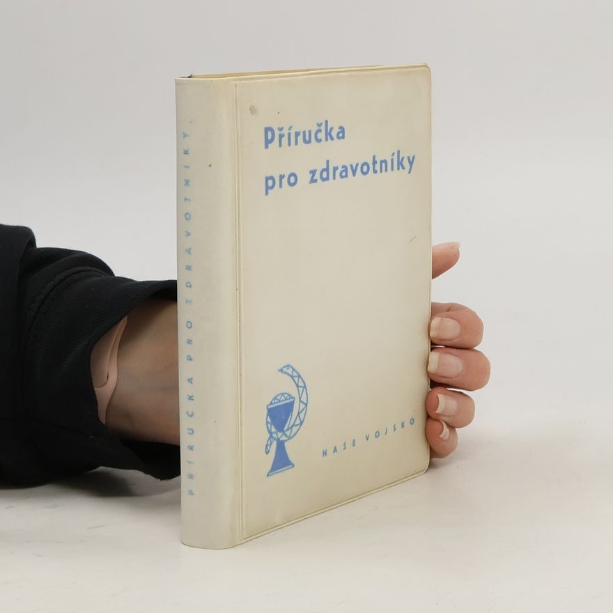 Kolektiv autorů Příručka pro zdravotníky