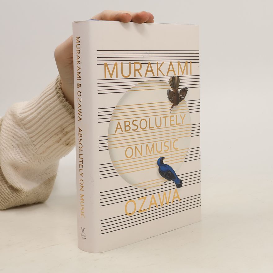Haruki Murakami Absolutely on music