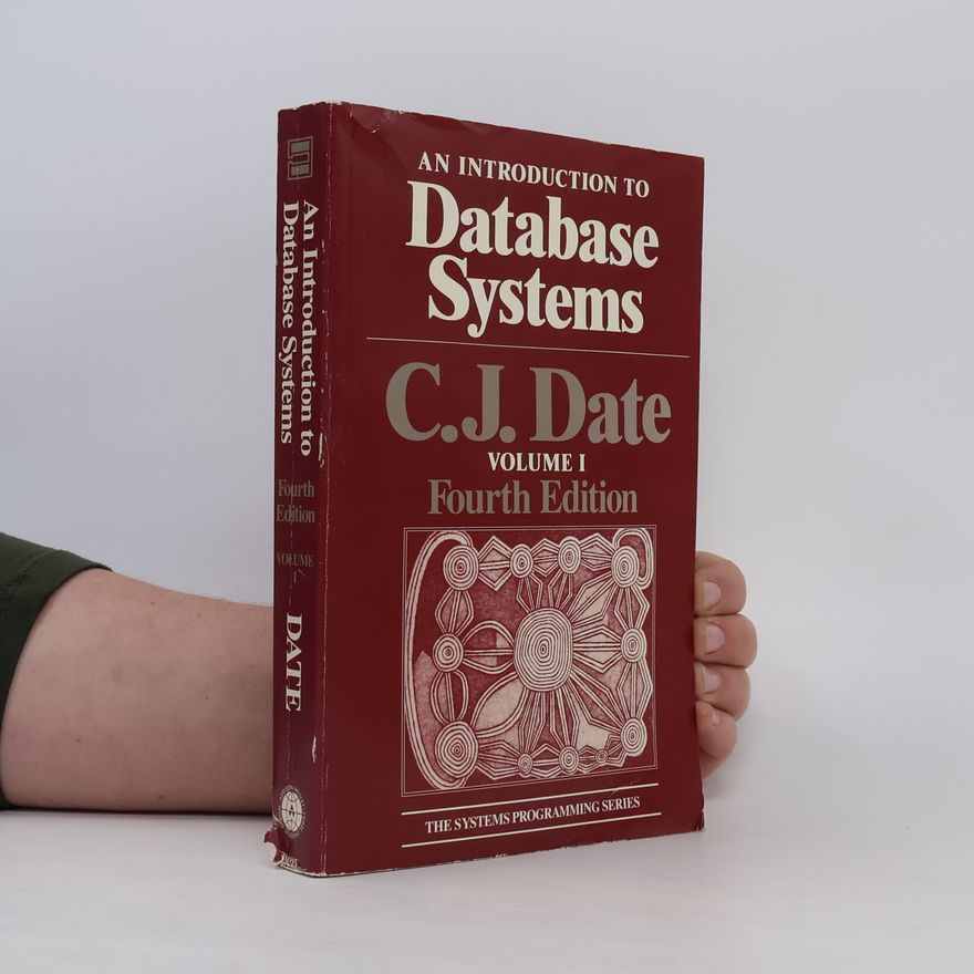 Christopher J. Date An Introduction to Database Systems. Volume I