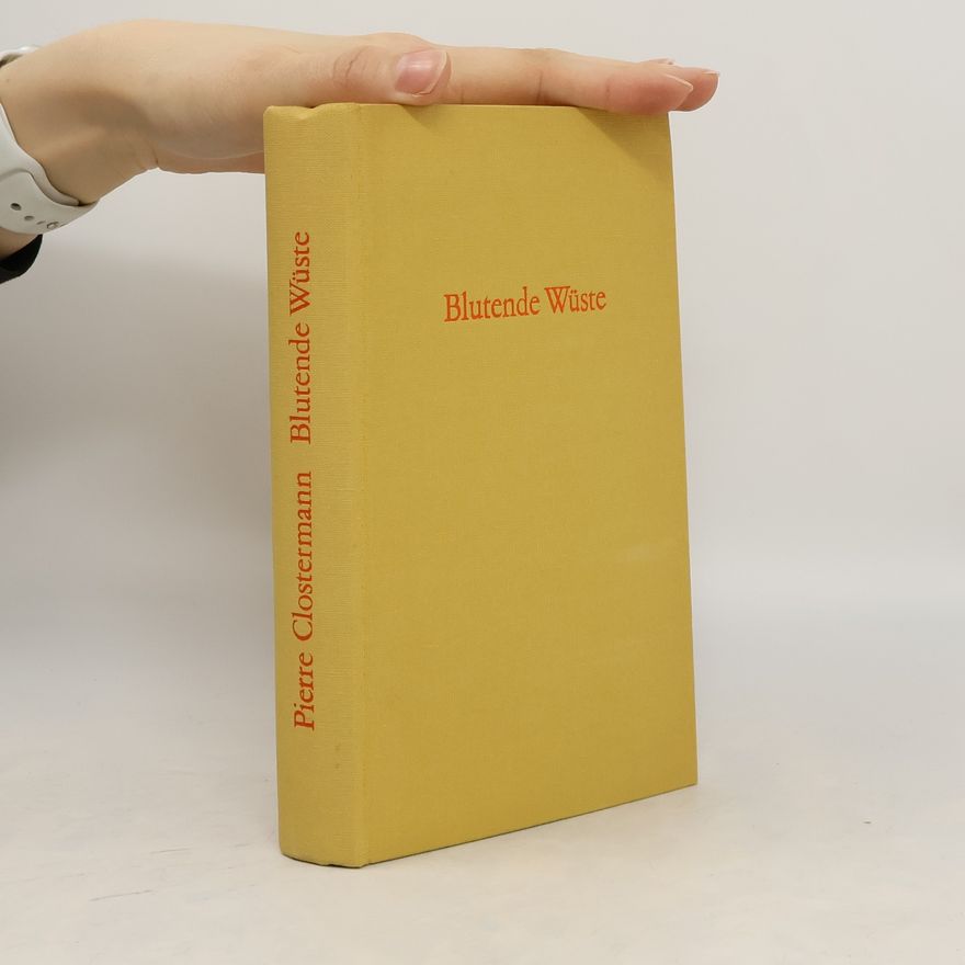 Pierre Clostermann Blutende Wüste