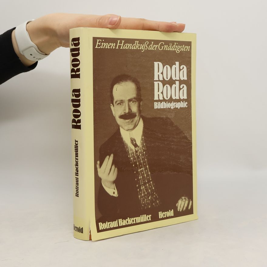 Rotraut Hackermüller Roda Roda Bildbiographie