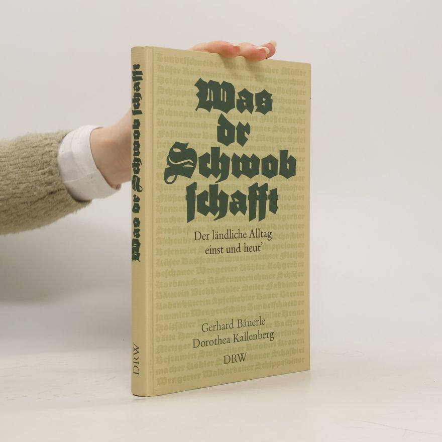 Dorothea Kallenberg Was dr Schwob schafft