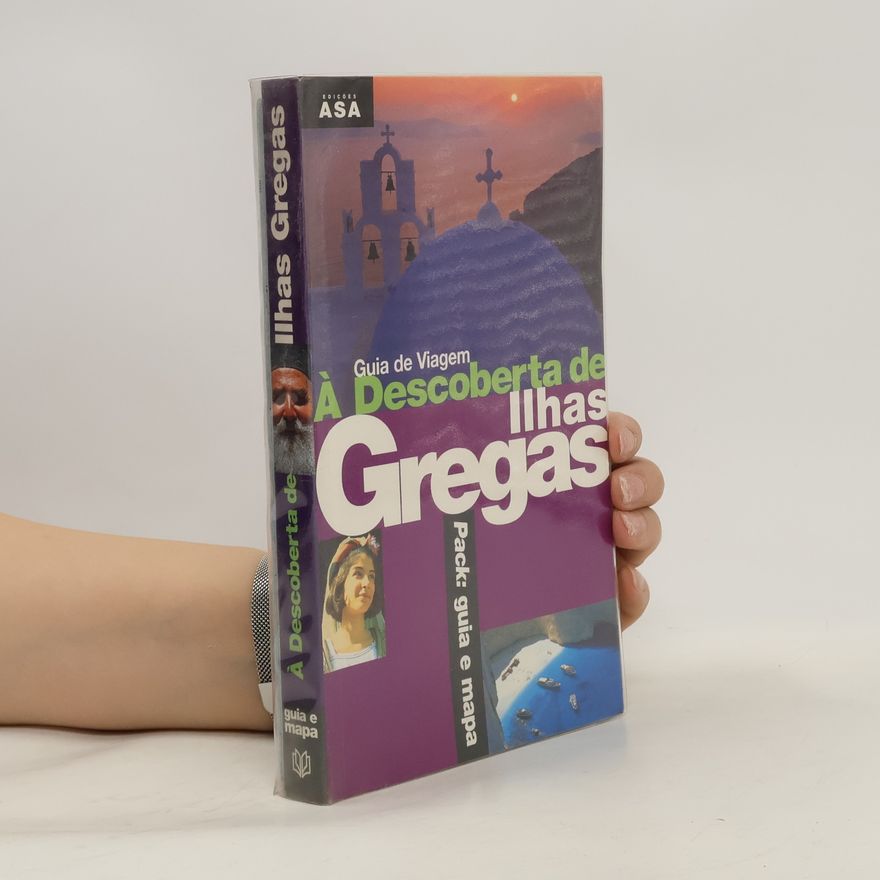 Various authors Guia de Viagem. À Descoberta de Ilhas Gregas