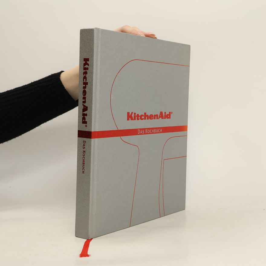 Autorenkollektiv KitchenAid. Das Kochbuch