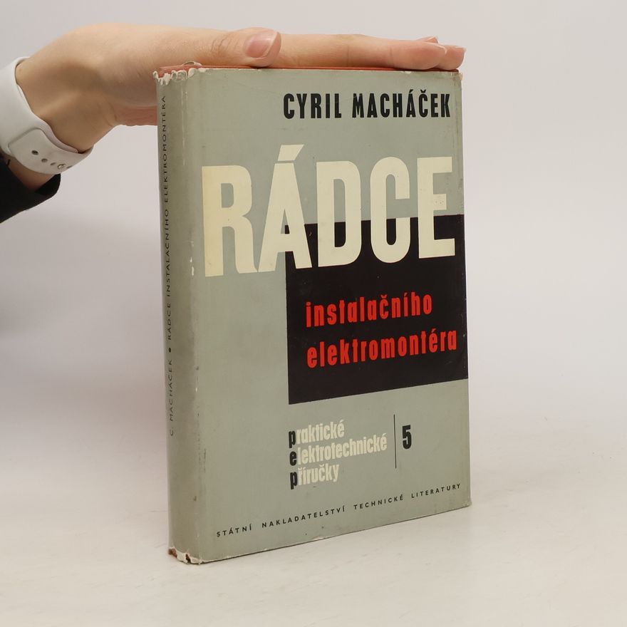 Cyril Macháček Rádce instalačního elektromontéra