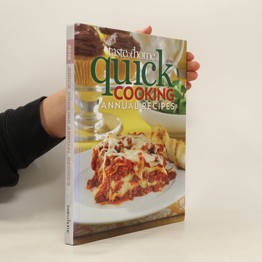 Kolektiv autorů Taste of Home. Quick Cooking. Annual Recipes