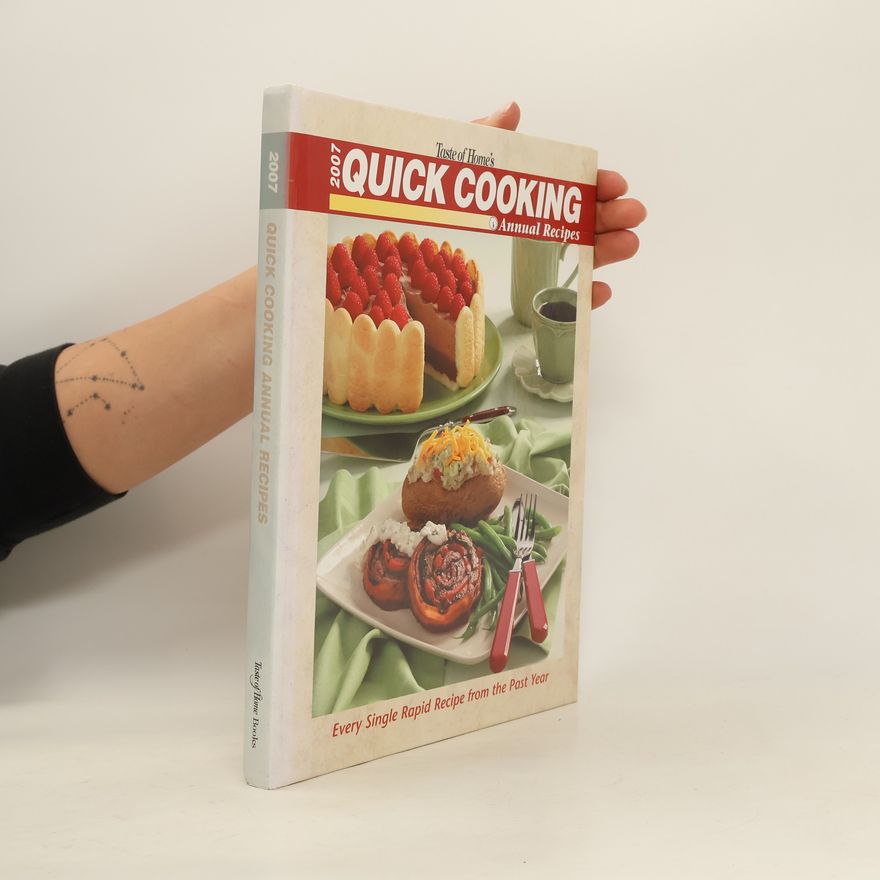 Kolektiv autorů Taste of Home’s Quick Cooking. Annual Recipes