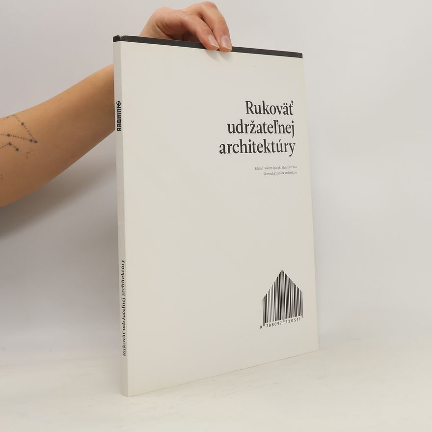 Henrich Pifko Rukoväť udržateľnej architektúry