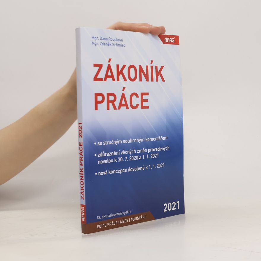 Dana Roučková Zákoník práce k 1. 1. 2021