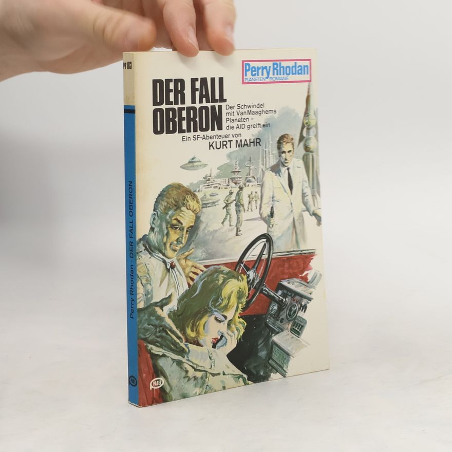 Kurt Mahr Perry Rhodan 183. Der Fall Oberon