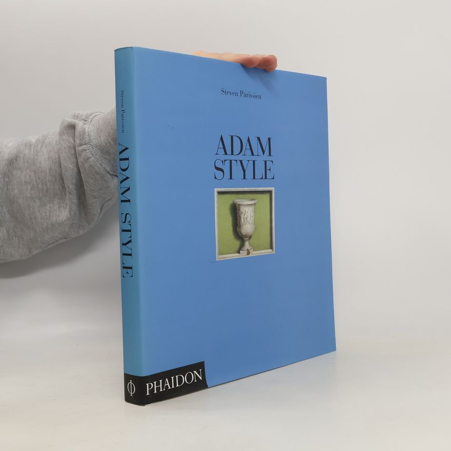 Steven Parissien Adam Style