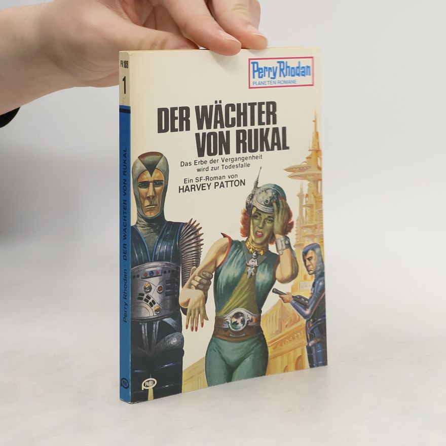 Harvey Patton Der Wächter von Rukal