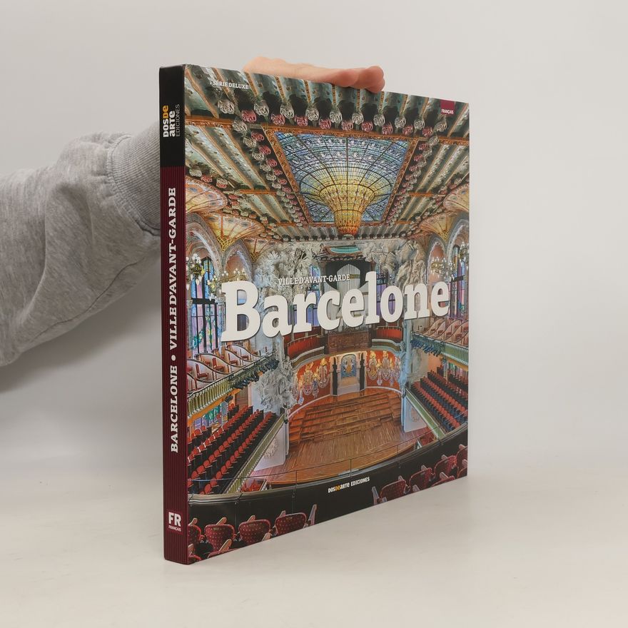Autorenkollektiv Barcelone. Ville d’Avant-Garde