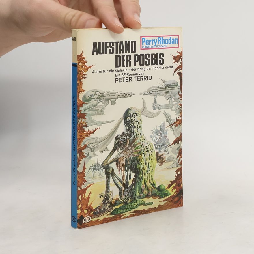 Peter Terrid Aufstand der Posbis