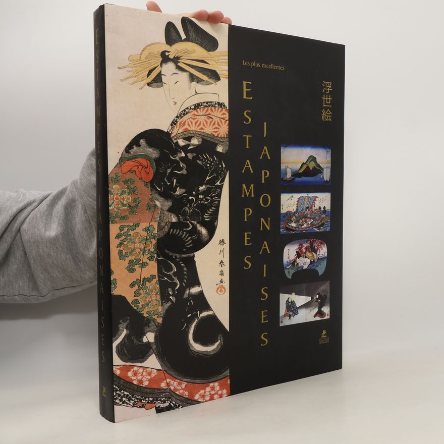 Kolektiv autorů Estampes Japonaises