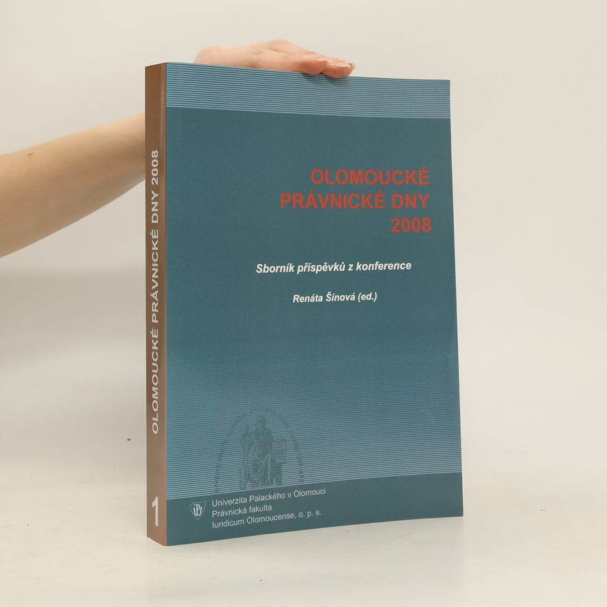Kolektiv autorů Sborník příspěvků z konference Olomoucké právnické dny 2008. 2. díl