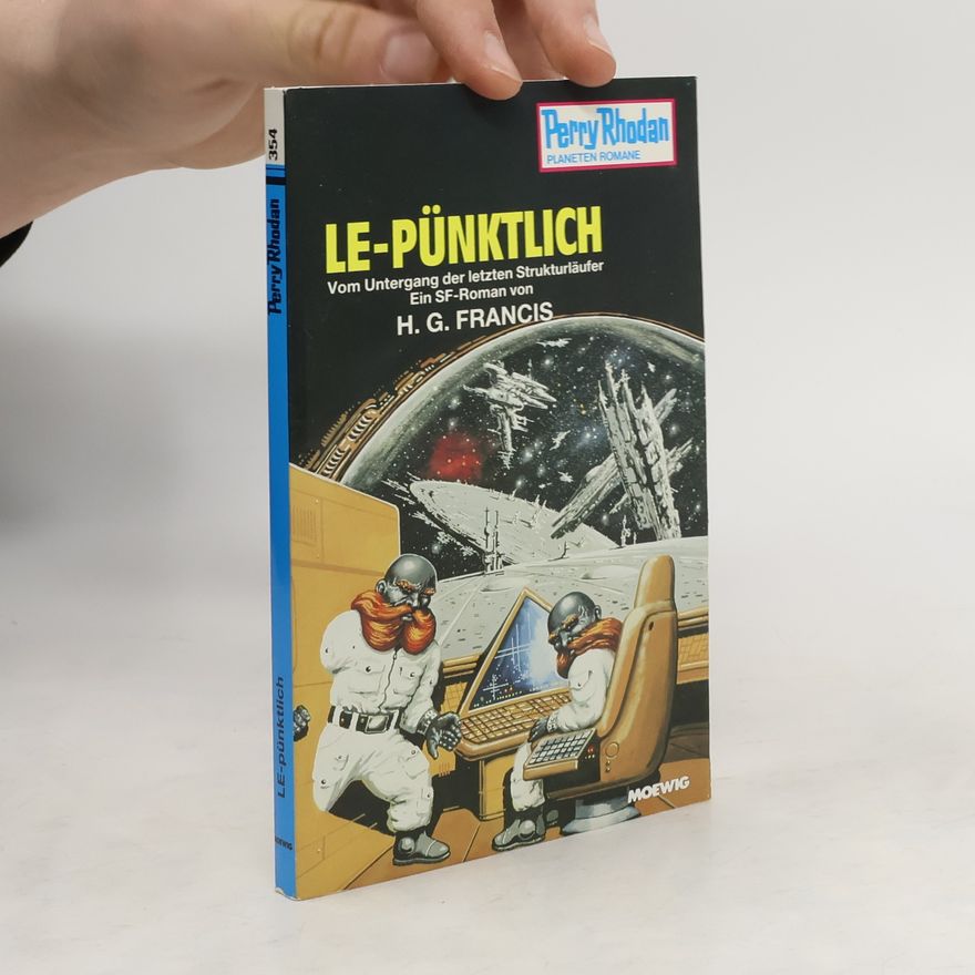 Hans G. Franciskowsky Le-Pünktlich.. Band 354