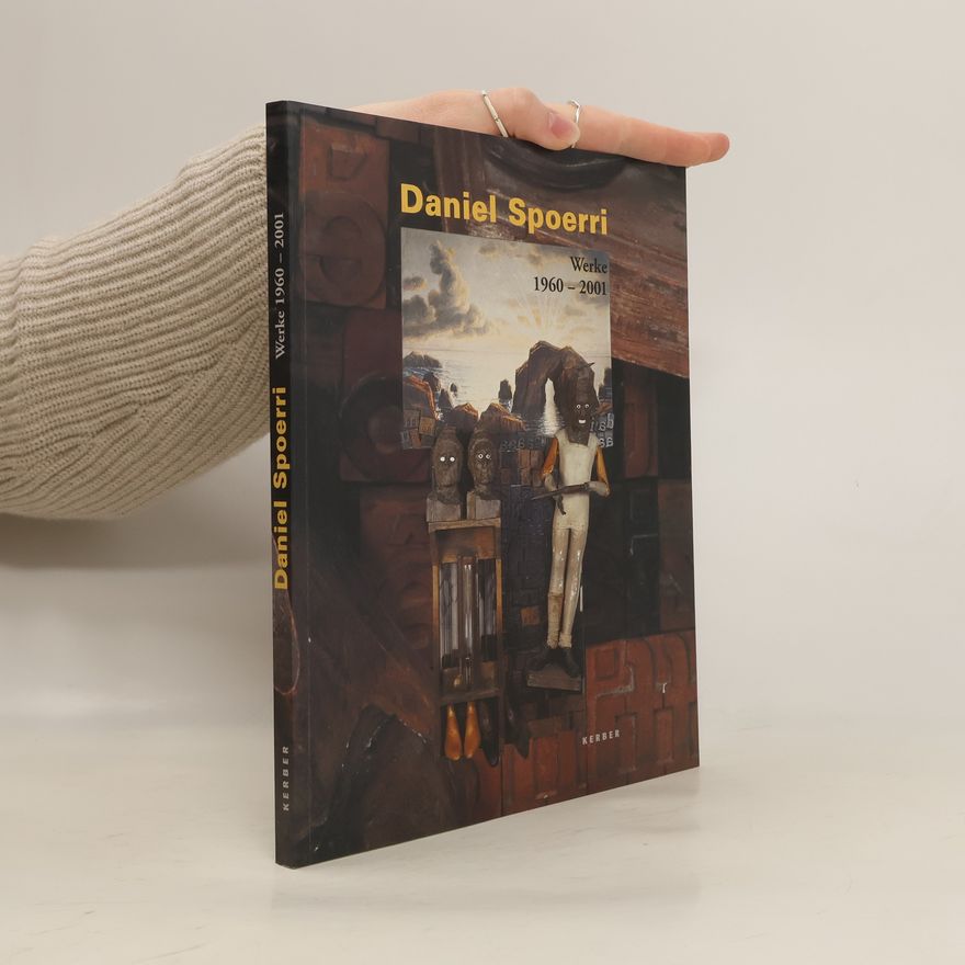 Daniel Spoerri Daniel Spoerri