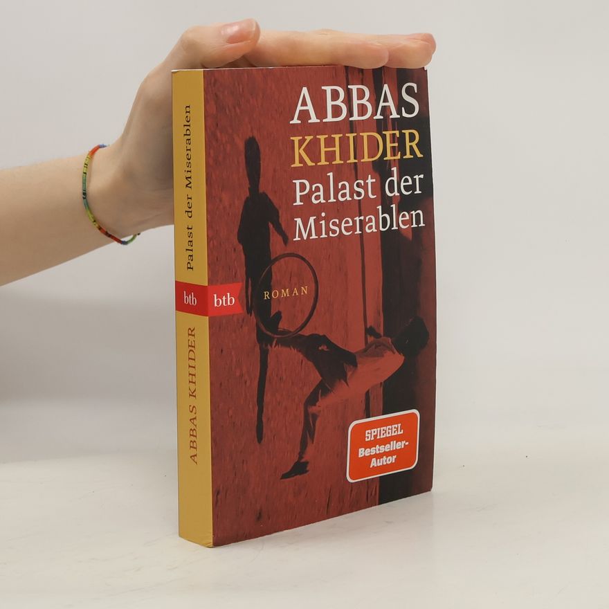 Abbas Khider Palast der Miserablen