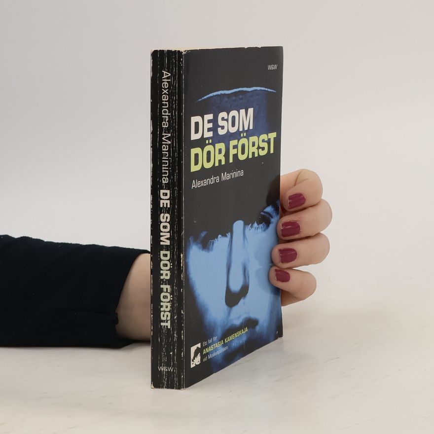 Alexandra Marinina De som dör först