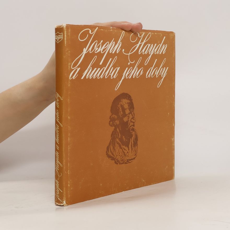 Collectif d'auteurs Joseph Haydn a hudba jeho doby