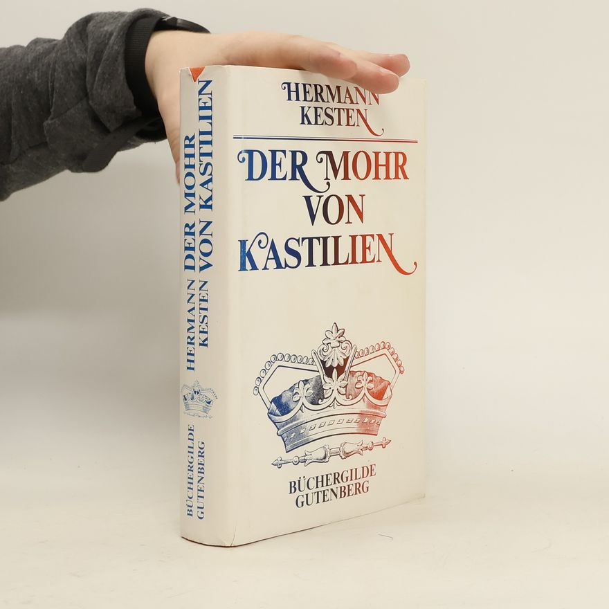 Hermann Kesten Der mohr von Kastilien