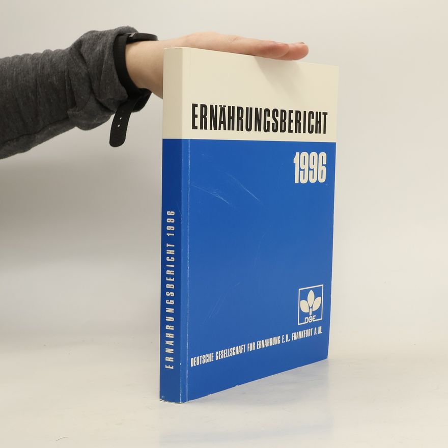 Autorenkollektiv Ernährungsbericht 1996