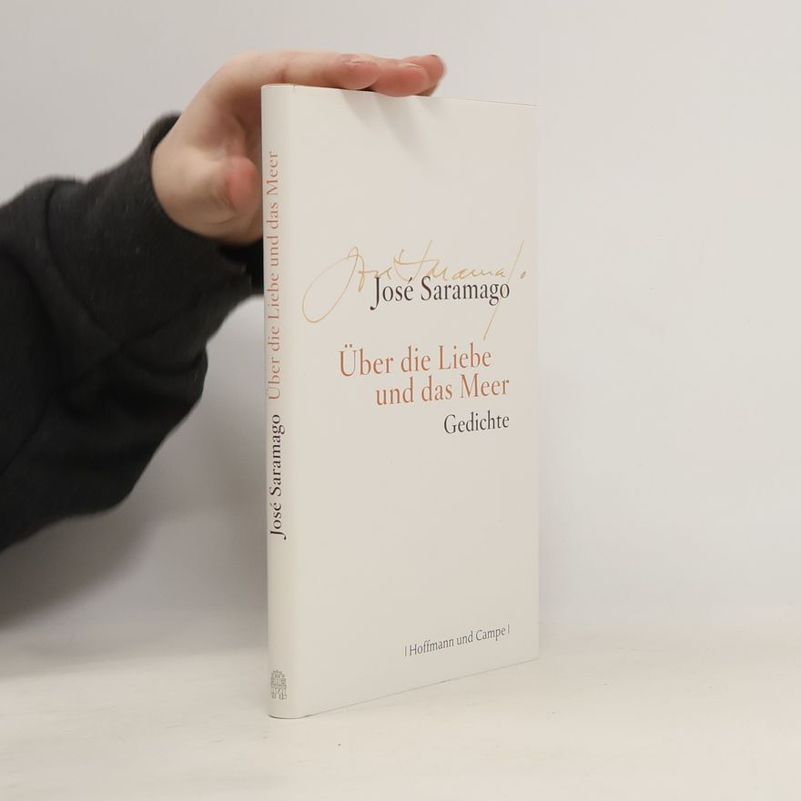 José Saramago Über die Liebe und das Meer