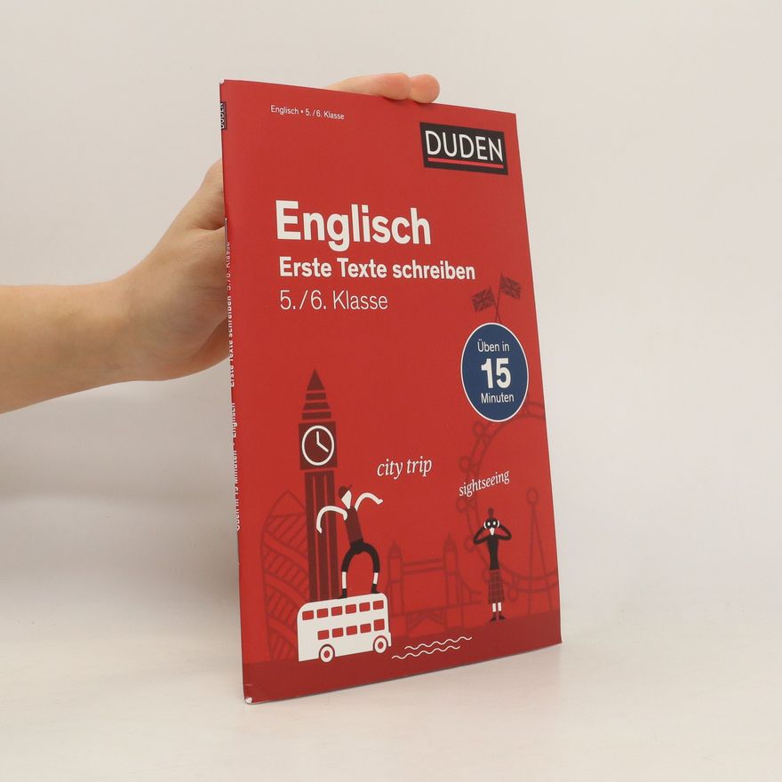 Birgit Hock Englisch in 15 Min - Erste Texte schreiben 5./6. Klasse