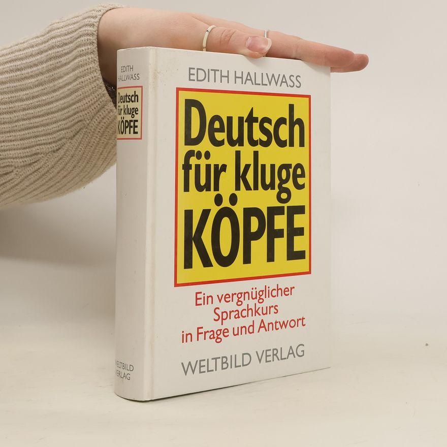 Edith Hallwass Deutsch für kluge Köpfe
