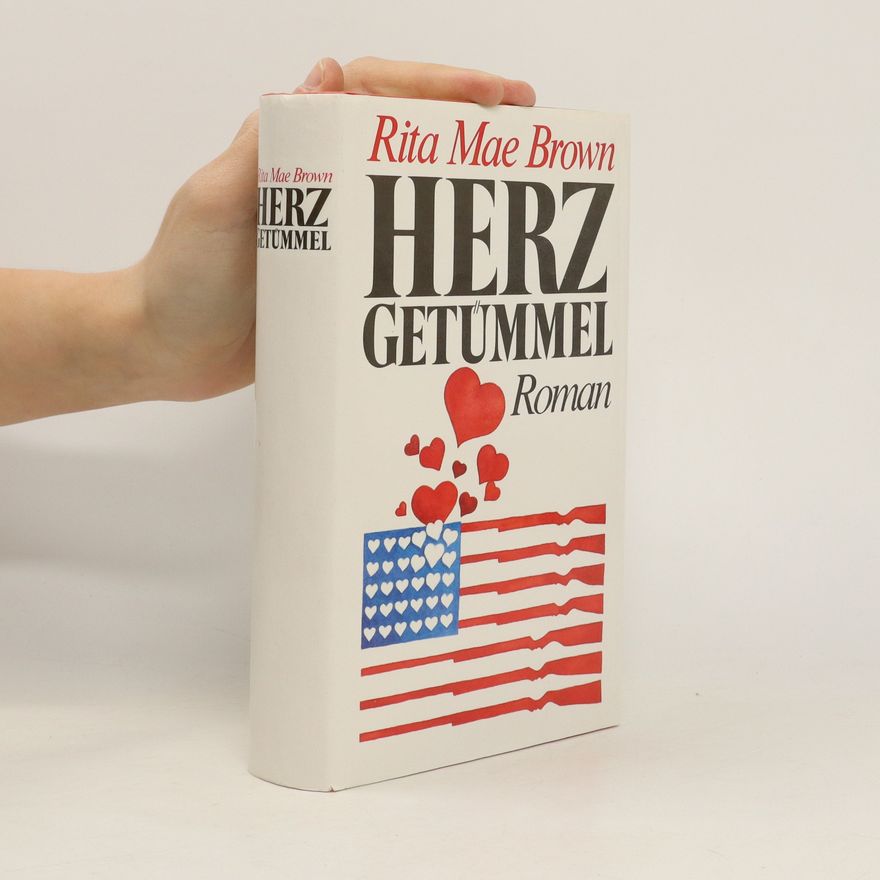 Rita Mae Brown Herzgetümmel