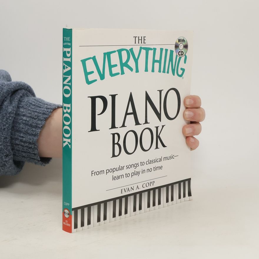 Evan A Copp The Everything Piano Book