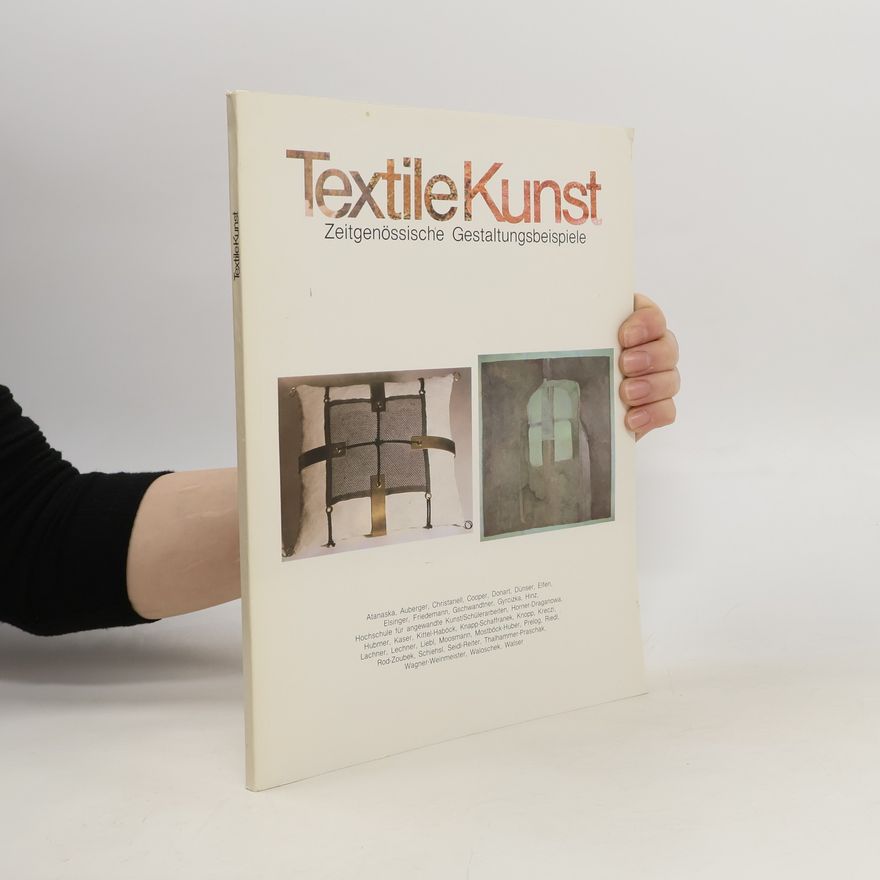 Kolektiv autorů Textile Kunst