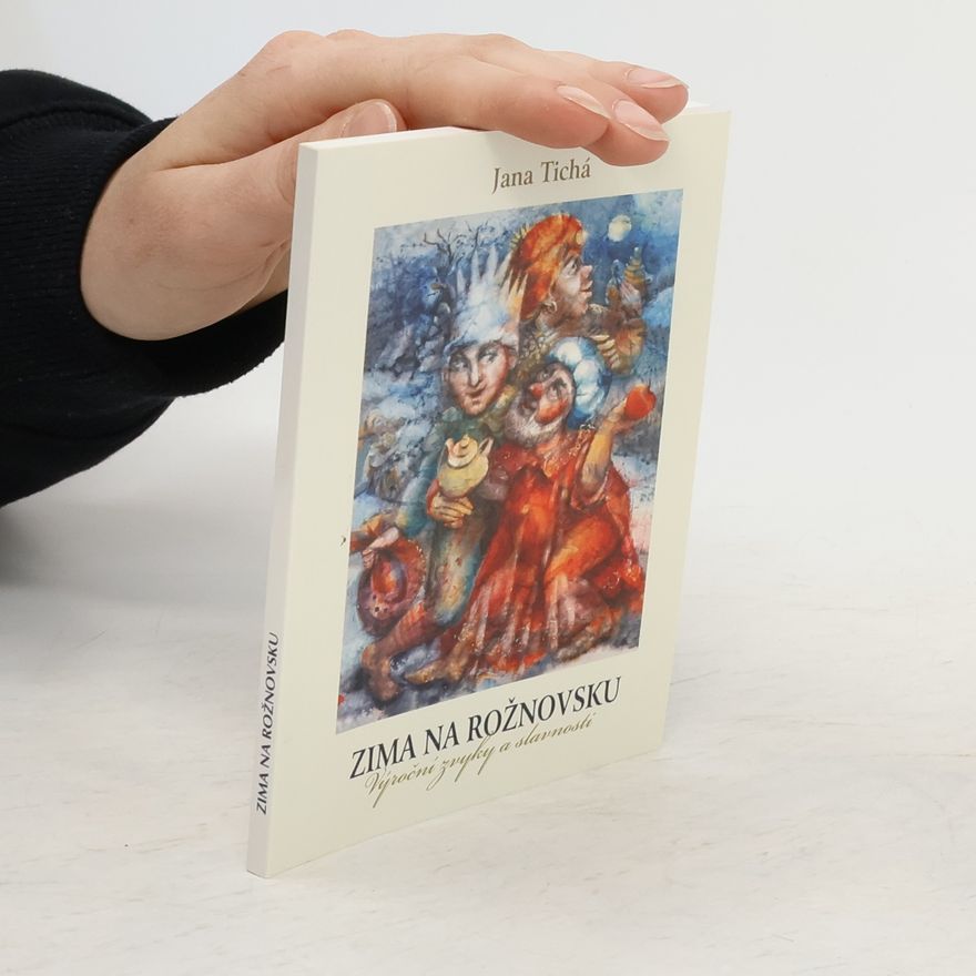 Jana Tichá Zima na Rožnovsku