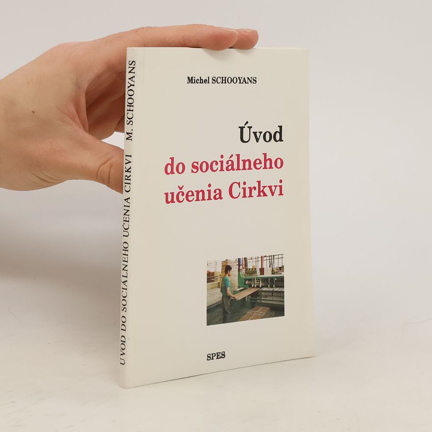 Michel Schooyans Úvod do sociálneho učenia Cirkvi
