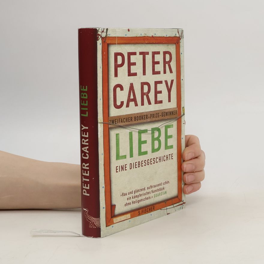 Peter Carey Liebe