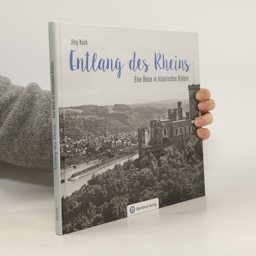 Jörg Koch Entlang des Rheins