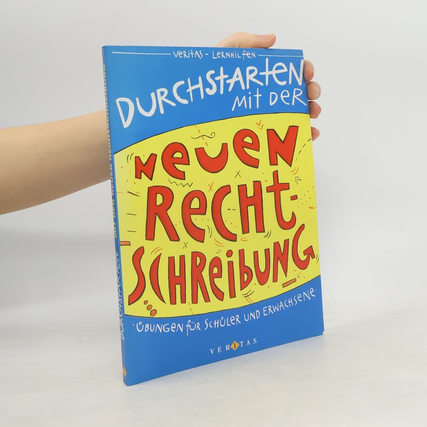 Dirk Konnertz Durchstarten mit der neuen Rechtschreibung