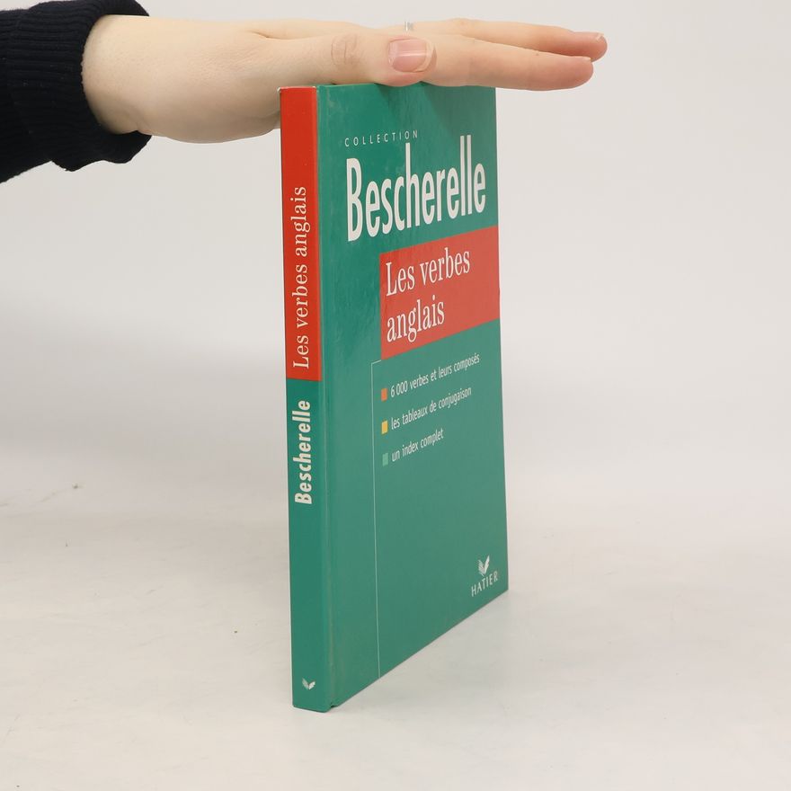 Kolektiv autorů Bescherelle. Les verbe anglais