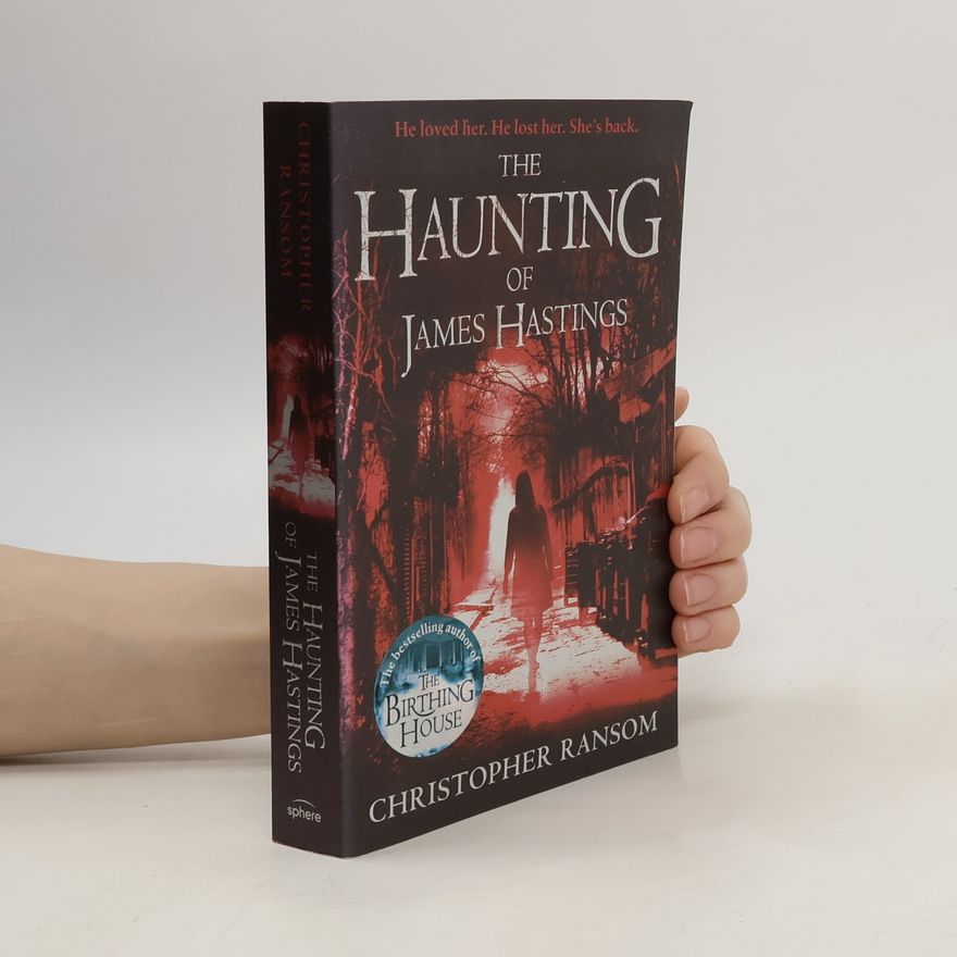 Christopher Ransom The Haunting of James Hastings