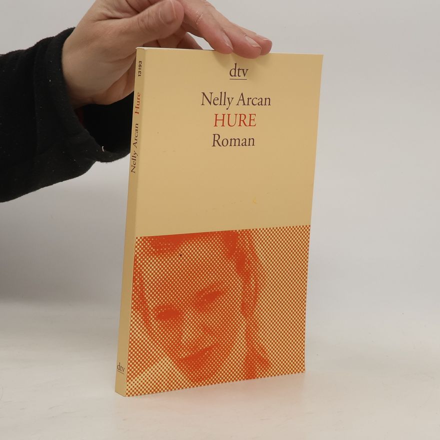 Nelly Arcan Hure