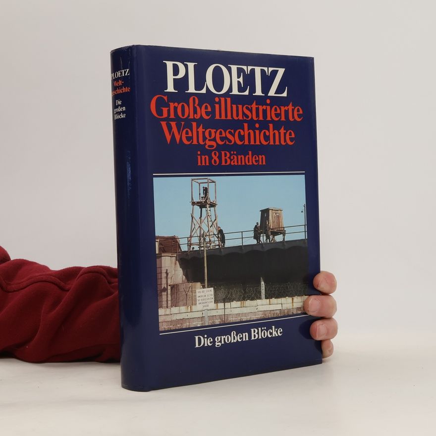 Autorenkollektiv Große illustrierte Weltgeschichte in 8 Bänden