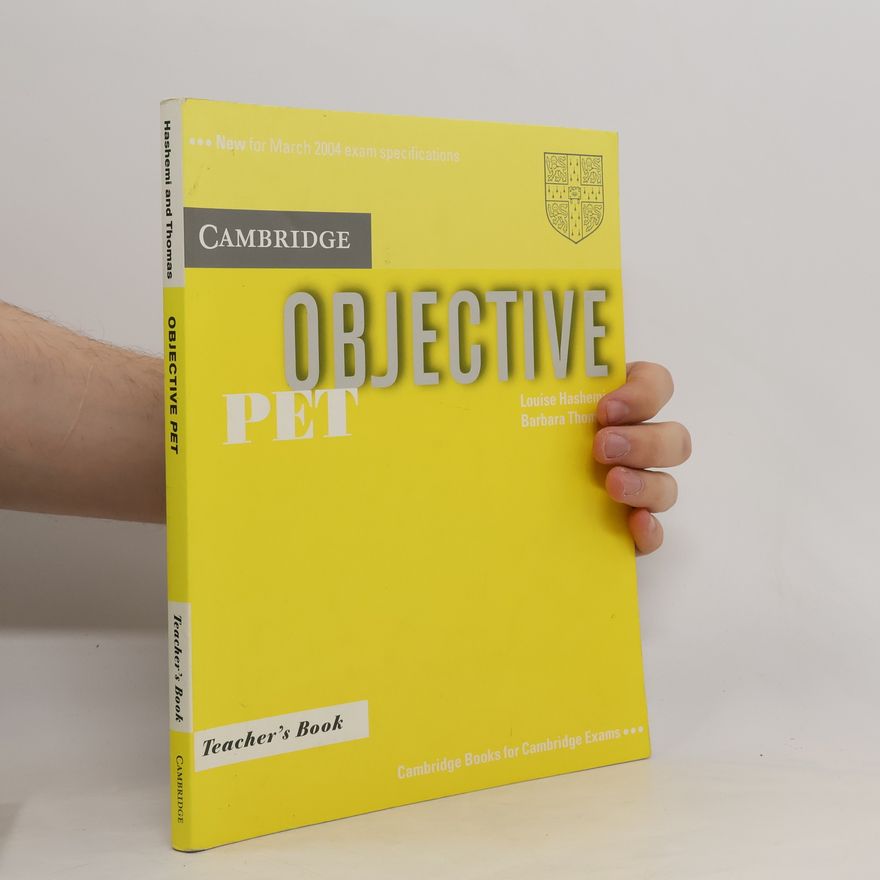 Louise Hashemi Objective PET: Teacher´s Book