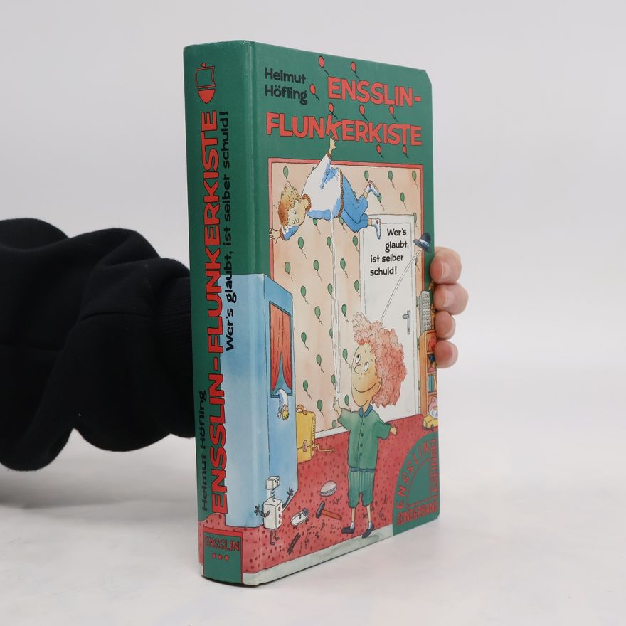 Helmut Höfling Ensslin-Flunkerkiste
