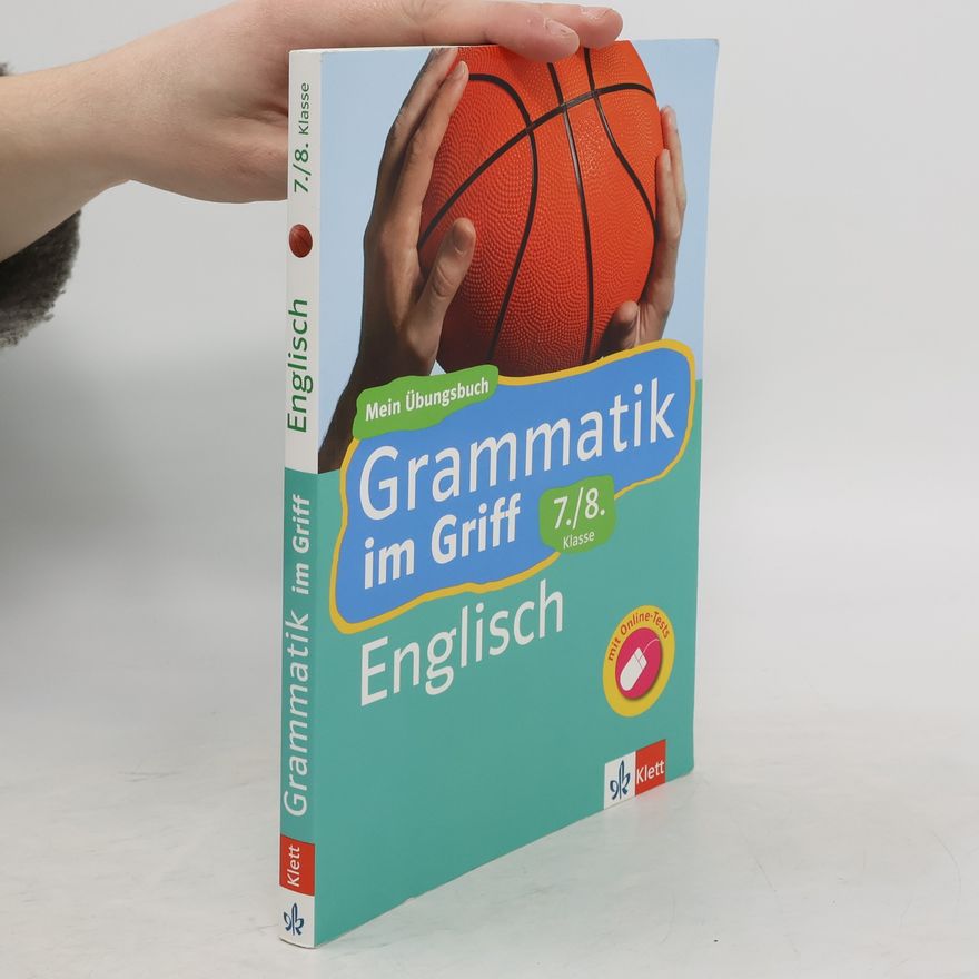 Kolektiv autorů Grammatik im Griff, Englisch 7./8. Klasse