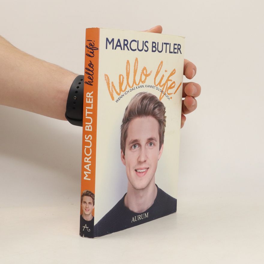 Marcus Butler Hello life!