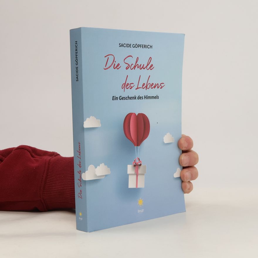 Sacide Göpferich Die Schule des Lebens
