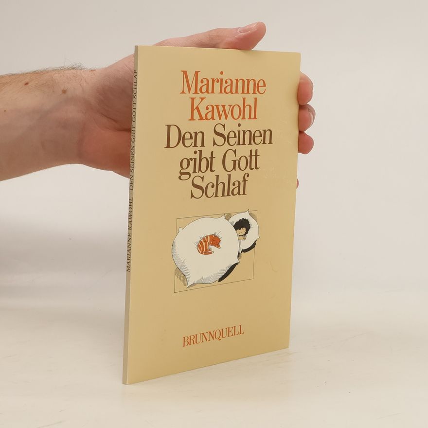 Marianne Kawohl Den Seinen gibt Gott Schlaf