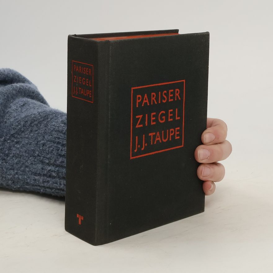 Johann Julian Taupe Pariser Ziegel